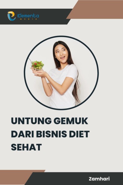 Untung Gemuk dari Bisnis Diet Sehat